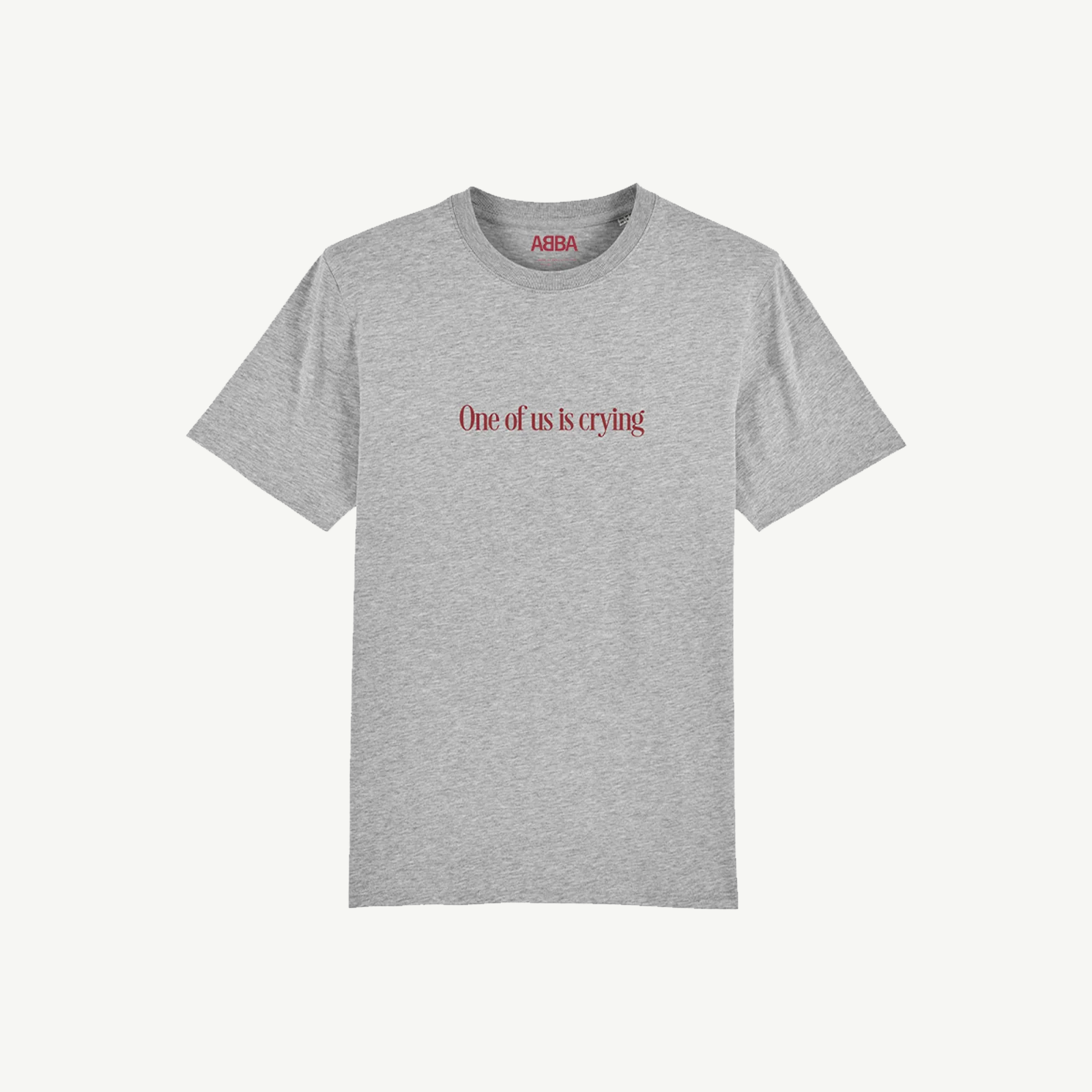 One Of Us Is Crying T-Shirt